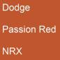 Preview: Dodge, Passion Red, NRX.